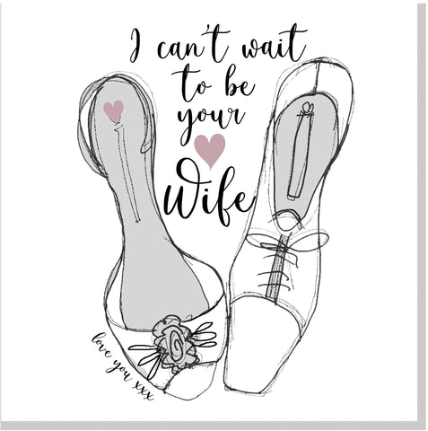 Can't Wait To Be Your Wife square card