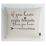 Crazy Friends Cushion