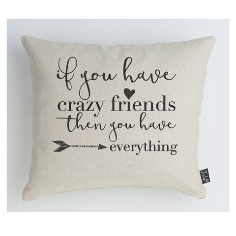 Crazy Friends Cushion