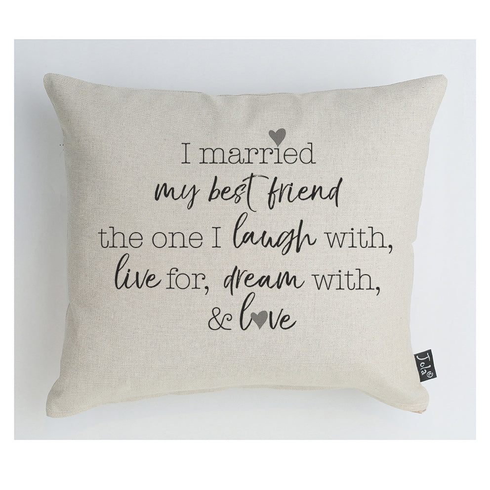I married my best friend Cushion