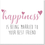 Happiness is being married to your best friend square card