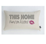 This home runs on kisses cushion