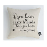 Crazy Friends Cushion