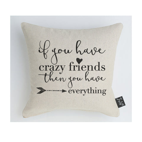 Crazy Friends Cushion