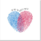 We are the Perfect Match square card