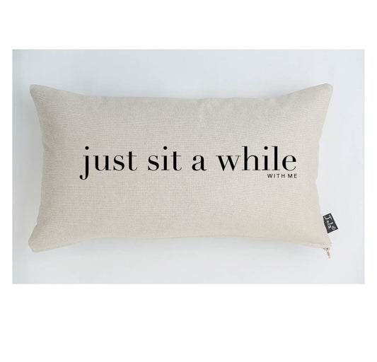 Just sit a while...with me Linen cushion