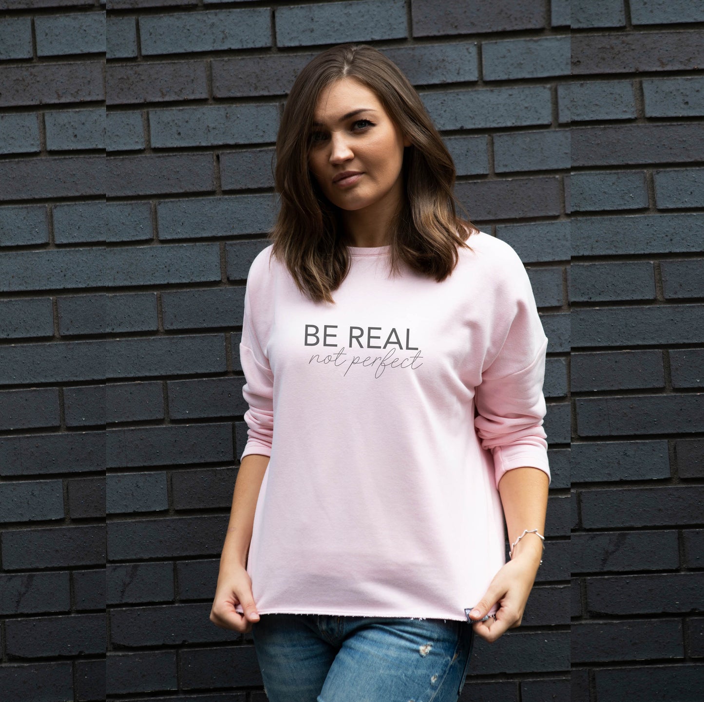 Be Real not perfect So Soft Cotton Sweatshirt