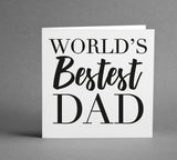 Worlds Bestest Dad square card