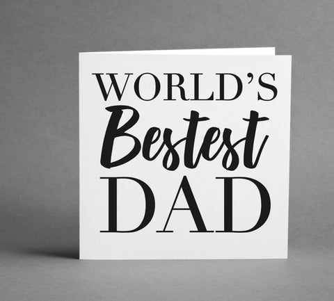 Worlds Bestest Dad square card