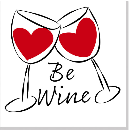 Be wine Valentine square card
