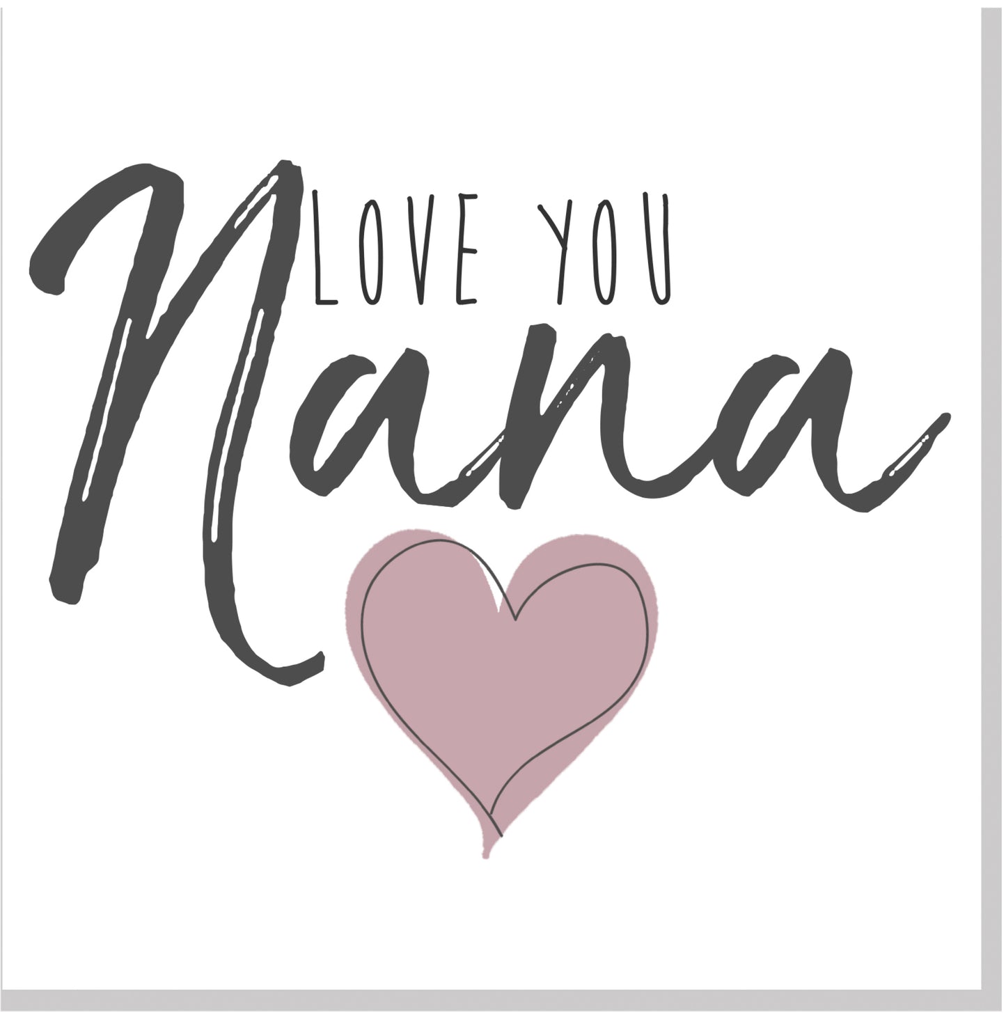 Love you Nana card