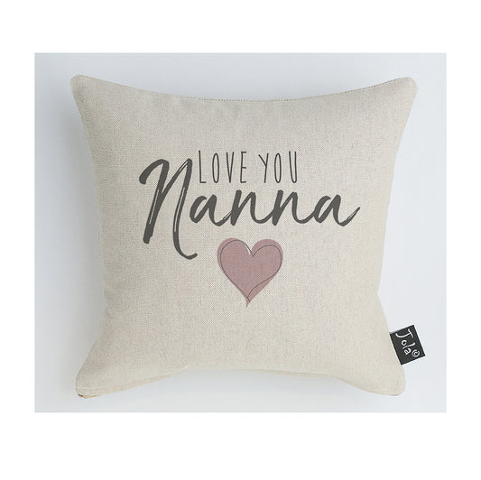 Love you Nanna cushion