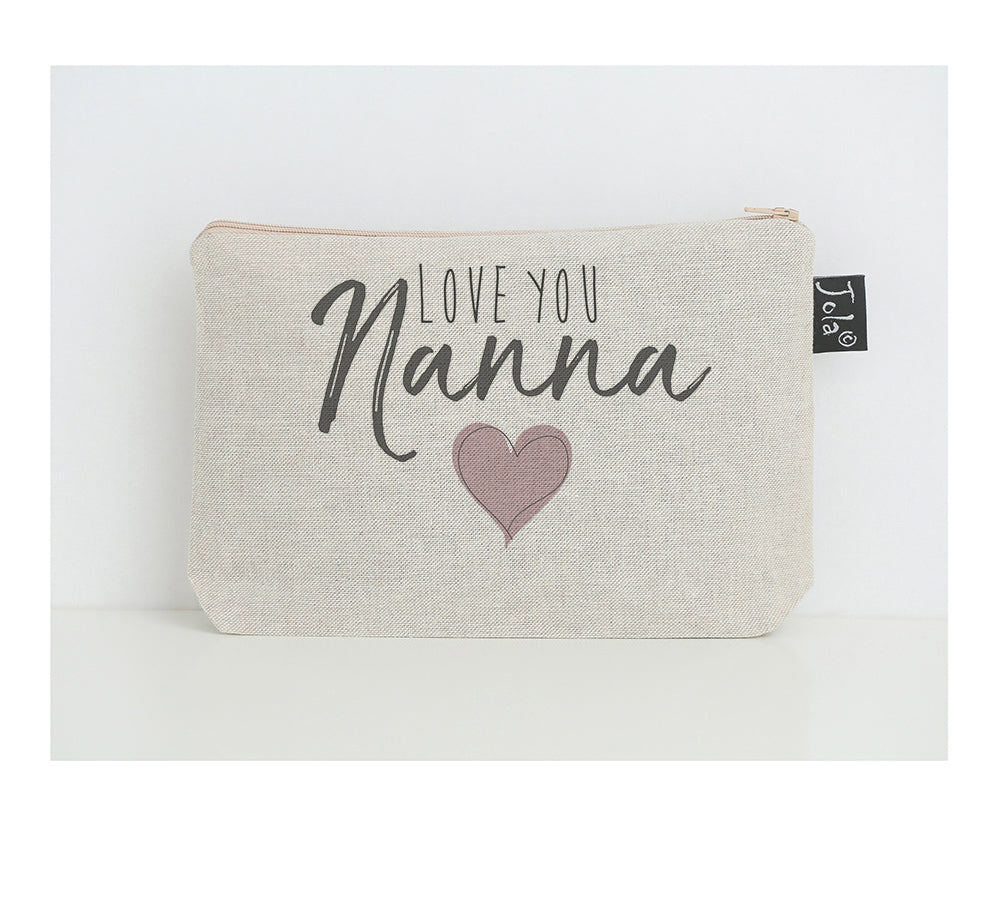 Love you Nanna make up bag