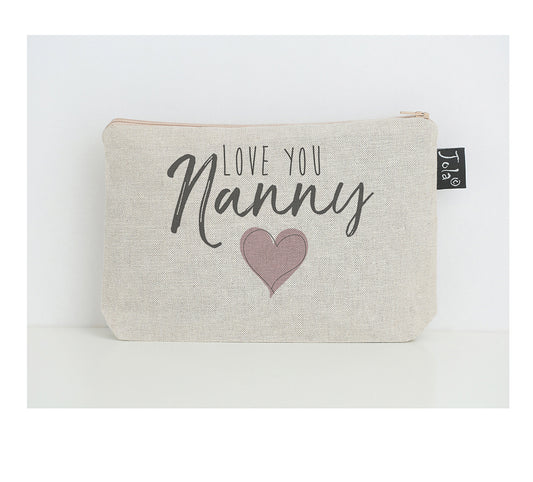 Love you Nanny make up bag