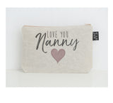 Love you Nanny make up bag