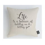 Life is a balance cushion
