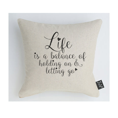 Life is a balance cushion