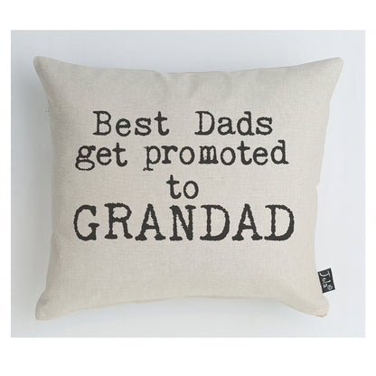 Best Dads get promoted cushion - Jola Designs