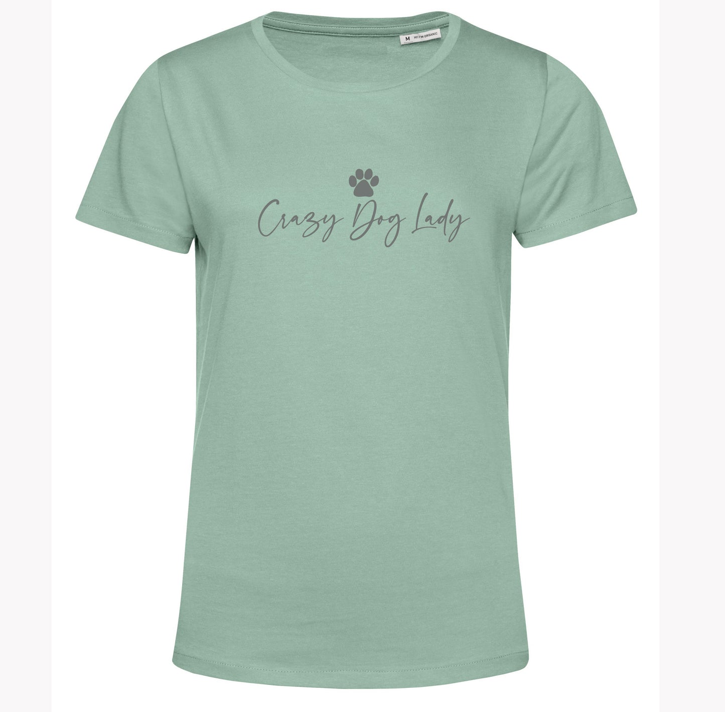 Organic Cotton T Shirt Crazy Dog Lady