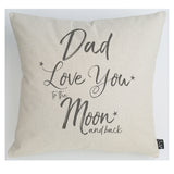 Dad Love you to the Moon sparkly cushion