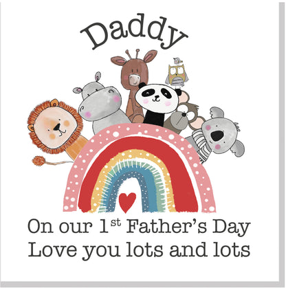 Daddy 1st Father's Day  Rainbow Animals