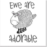 Ewe are adorable square card