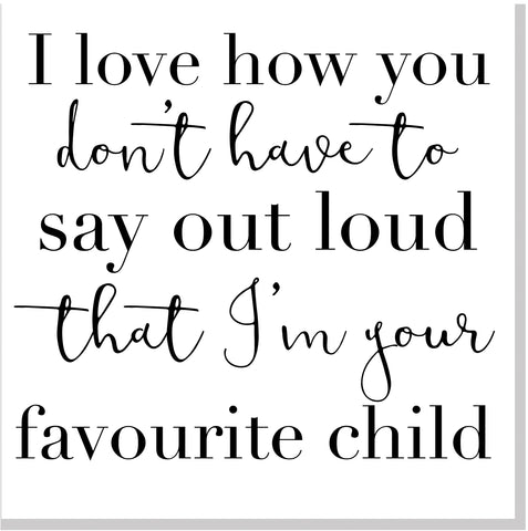 Favourite Child square card