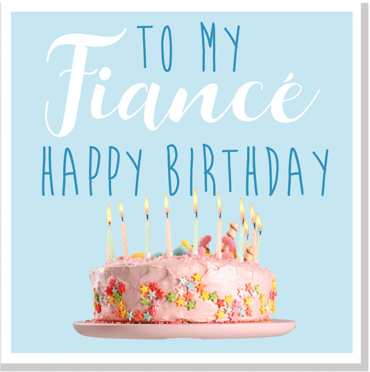 Fiancé/Fiancée Happy Birthday square card