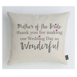 Mother of the bride Cushion