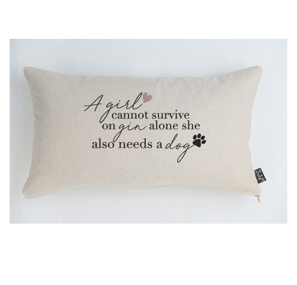 A girl cannot survive on gin alone cushion