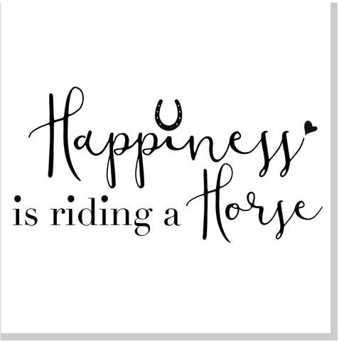 Happiness is riding a horse square card