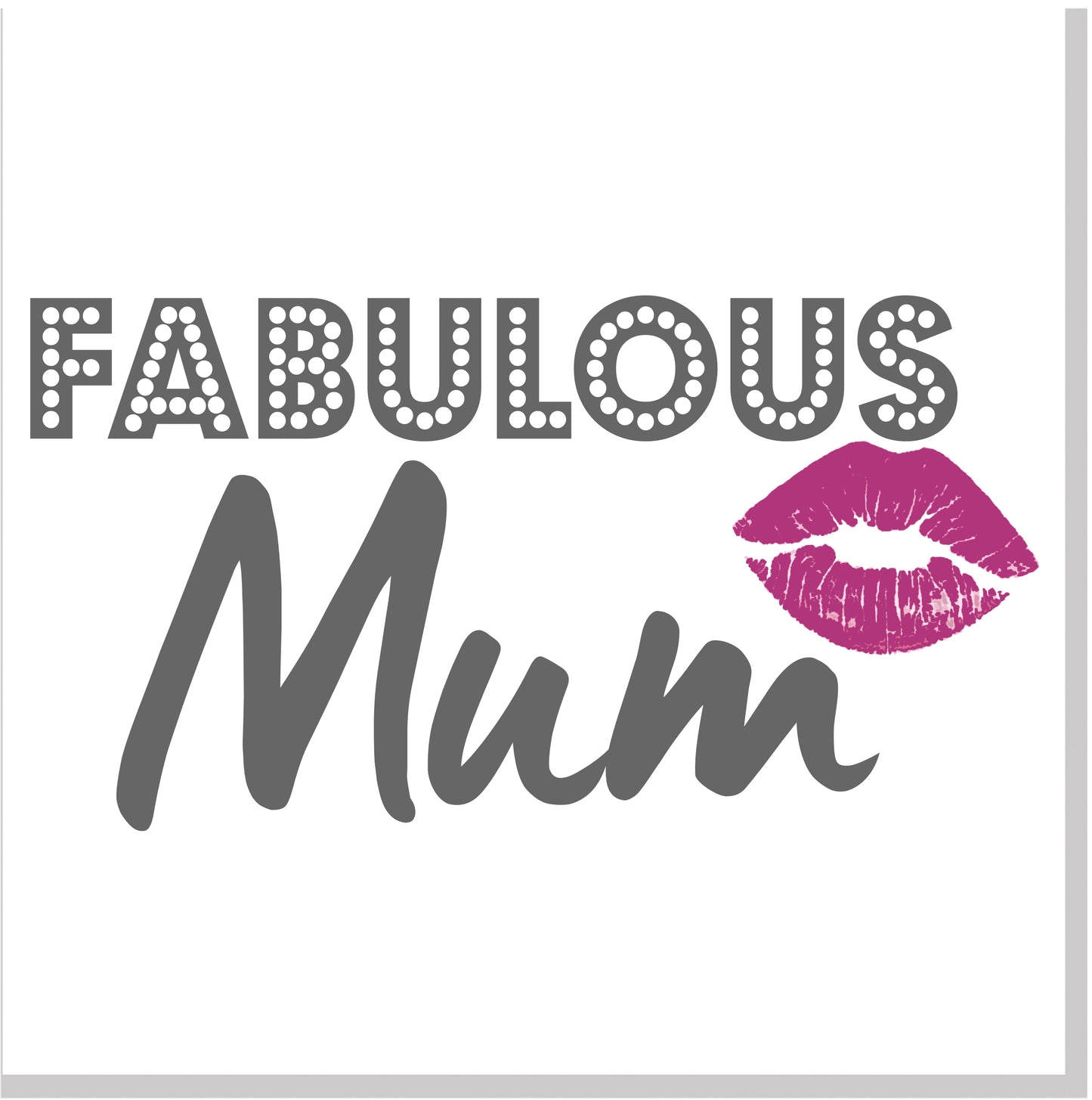 Fabulous Mum lipstick square card