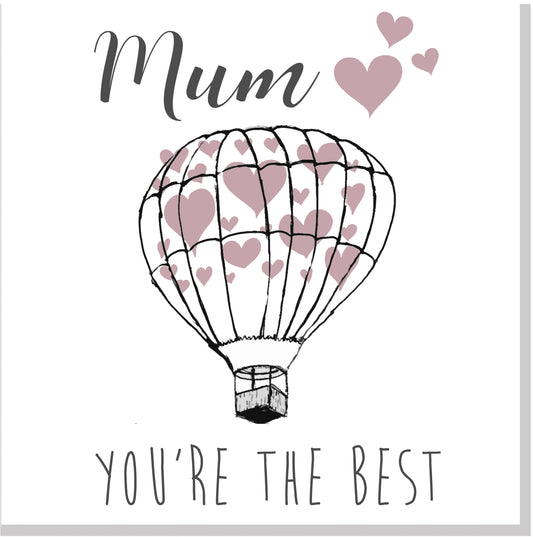 Mum you're the best balloon hearts square card