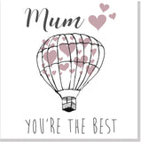 Mum you're the best balloon hearts square card