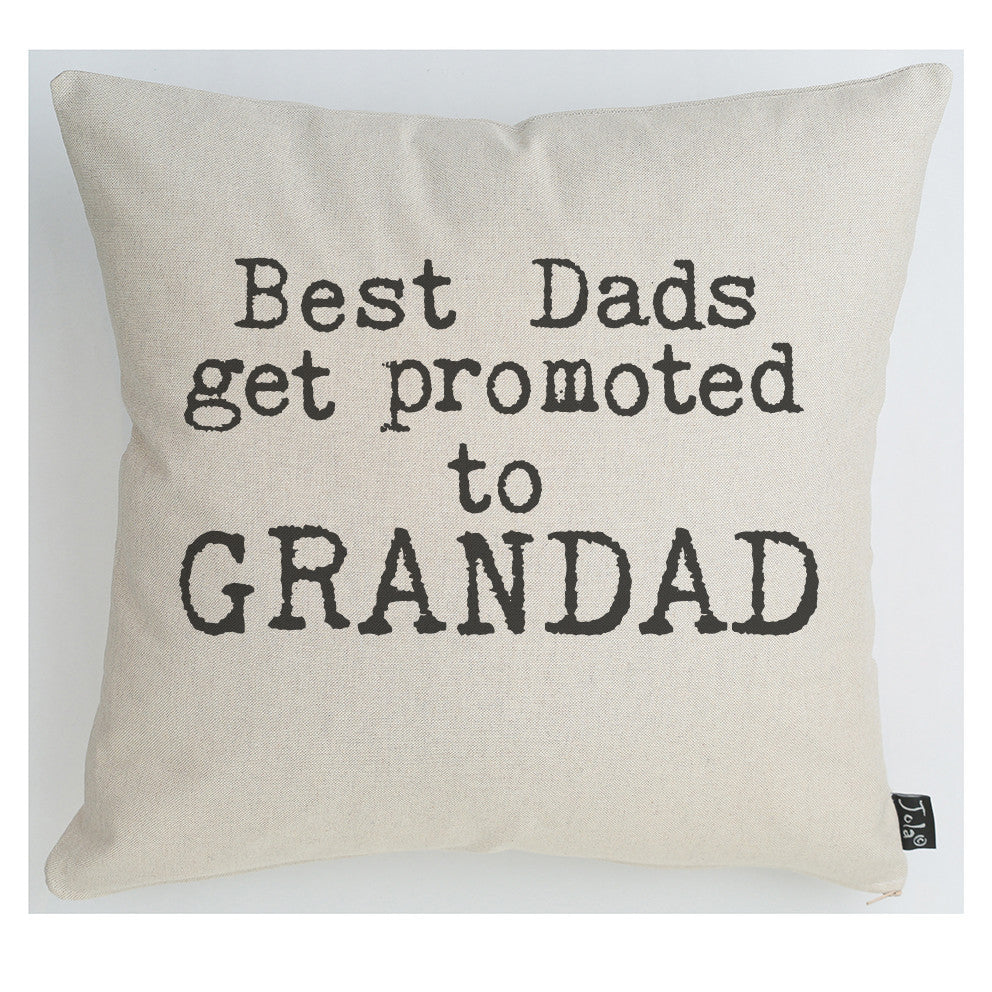 Best Dads get promoted cushion - Jola Designs