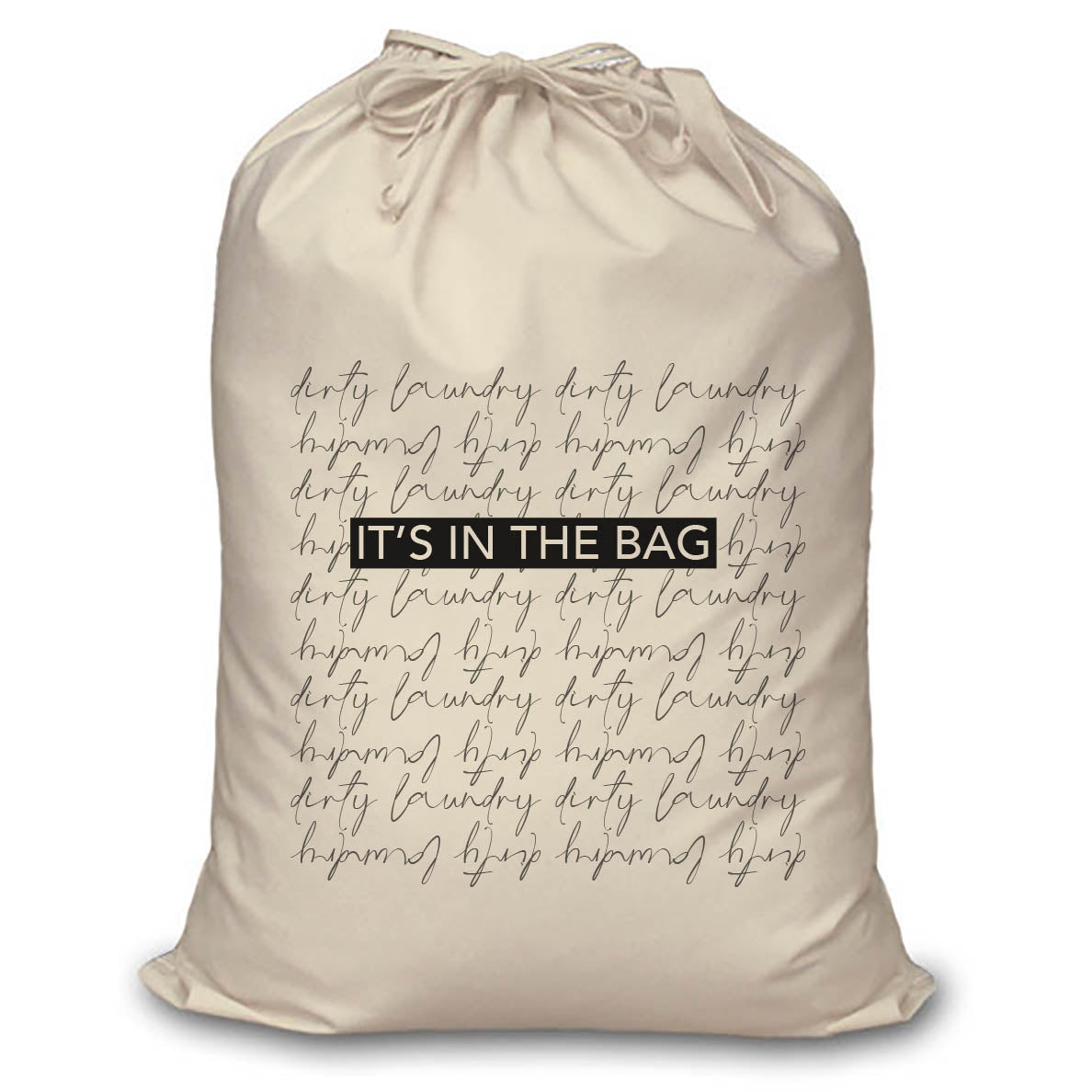 It's in the bag...Laundry Bag