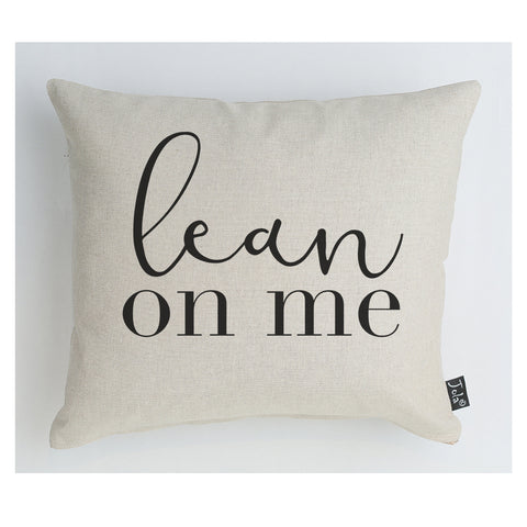 Lean on Me Cushion