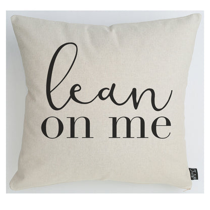 Lean on Me Cushion