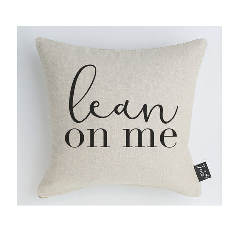 Lean on Me Cushion