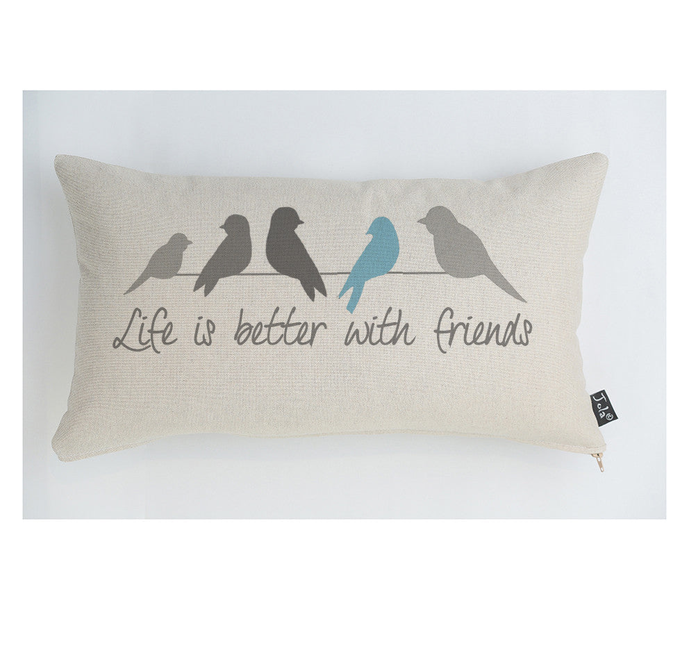 Life is better with friends cushion blue