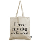 I love my Dog canvas bag
