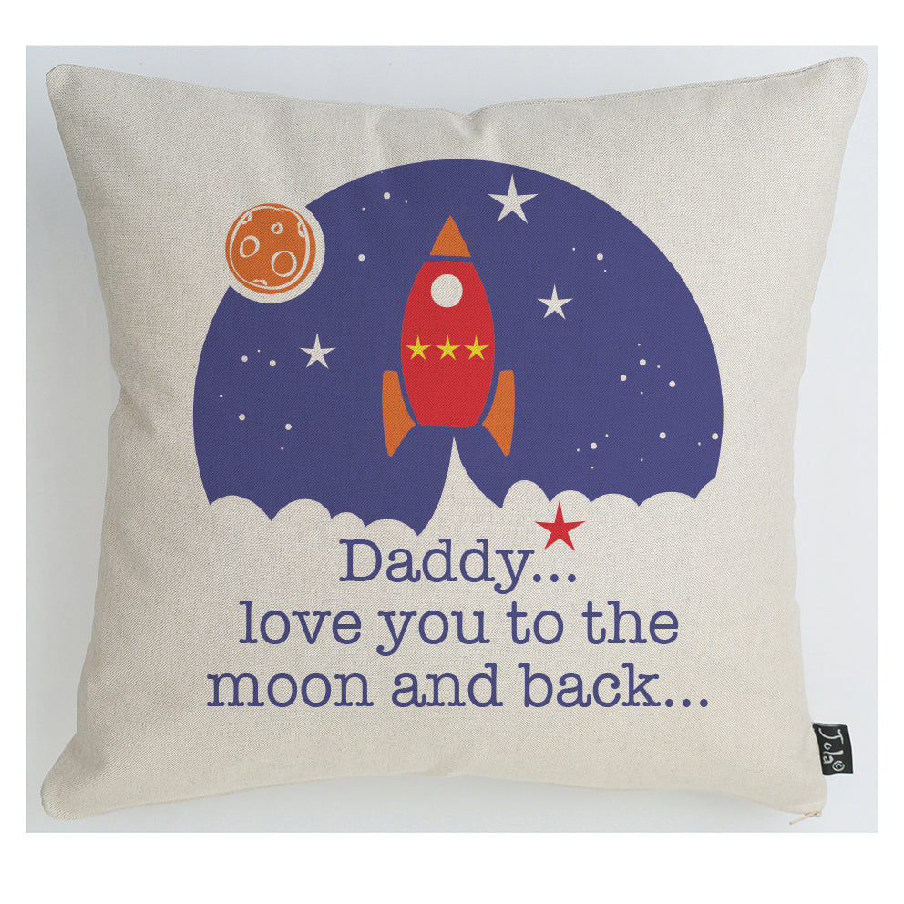 Daddy love you to the Moon rocket and stars Cushion - Jola Designs