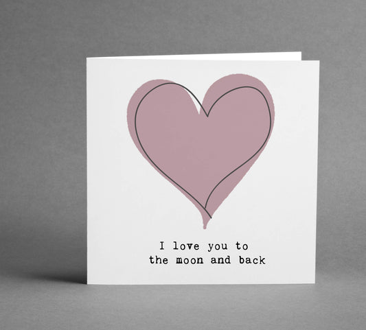 Love you to the Moon and Back Blush Heart square card