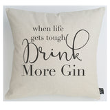 More Gin cushion