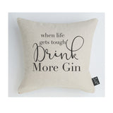 More Gin cushion