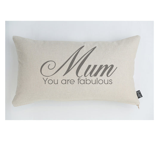 Mum you are fabulous cushion - Jola Designs