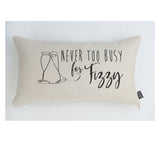 Never too busy for fizzy cushion