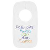 Personalised Daddy loves Bib