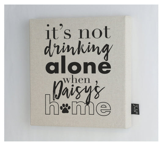 Personalised drinking alone Canvas