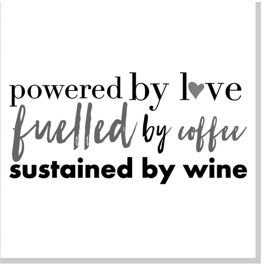 Powered by Love Wine square card